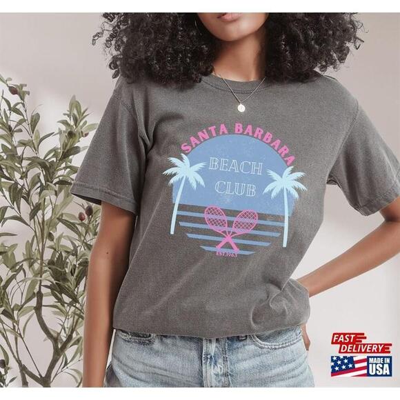 Other - Santa Barbara Shirt Beach Tshirt California Vacation Tee Unisex